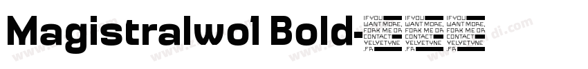 Magistralwo1 Bold字体转换